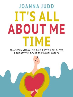 cover image of Its All About Me Time
